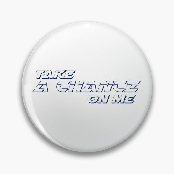 Item preview, take a chance on me designed and sold by Lamar-creats.