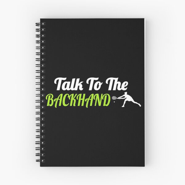Item preview, Talk to the backhand - Tennis funny quote designed and sold by poojapatel5.