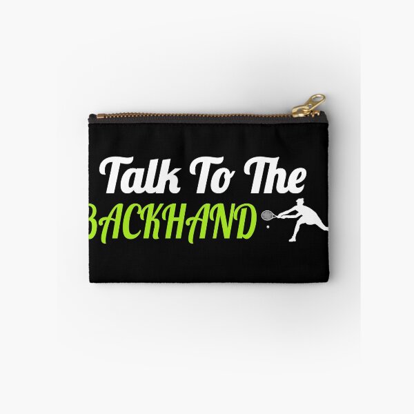 Item preview, Talk to the backhand - Tennis funny quote designed and sold by poojapatel5.