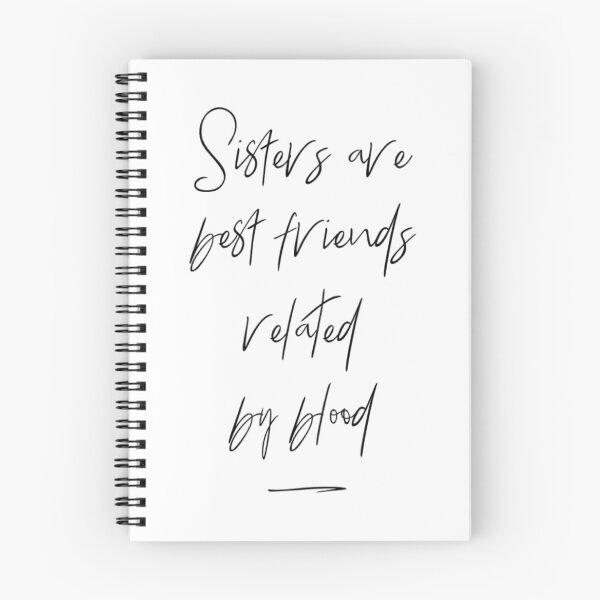 Item preview, Sisters are best friends related by blood  designed and sold by SerenityPax.