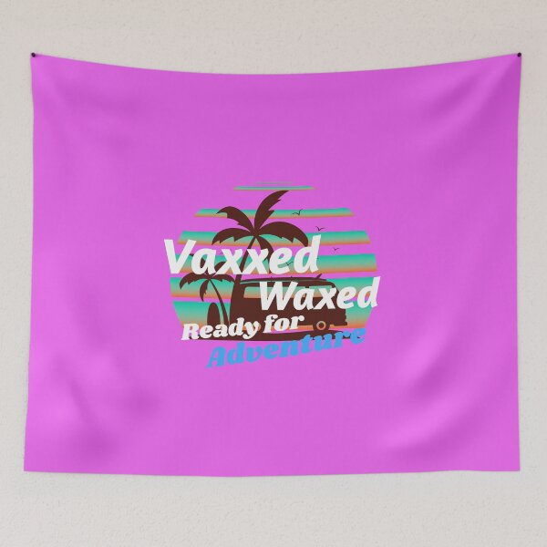 Item preview, Vaxxed and Waxed Adventure Vintage Design designed and sold by renderhouseart.