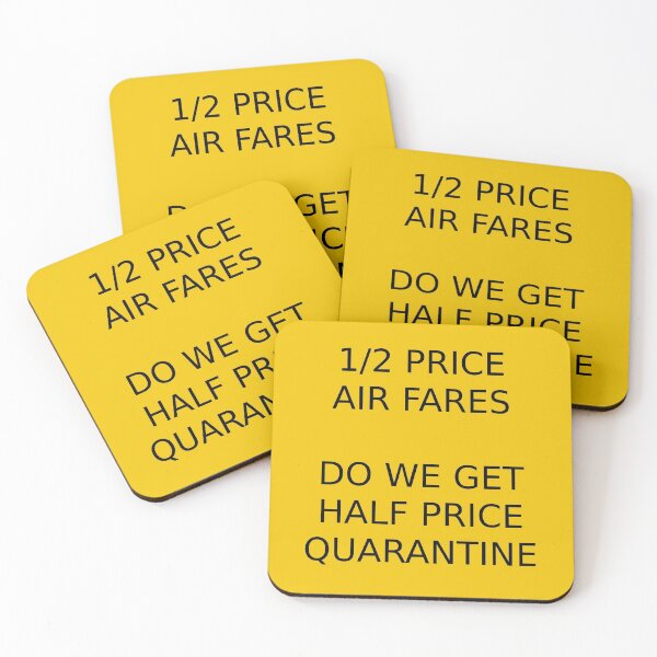 Item preview, 1/2 Price Air Fares, Do We Get Half Price Quarantine designed and sold by MottoDigging.