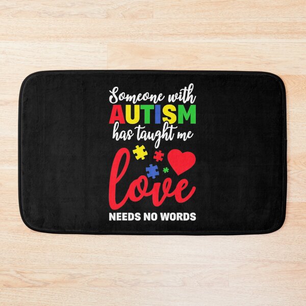 Item preview, Someone With Autism Taught Me Love Needs No Words Dad Mom designed and sold by JeannetteFlower.