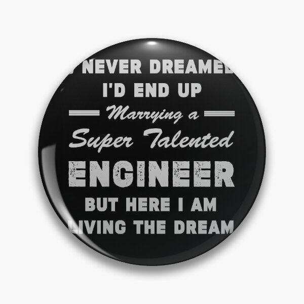 Item preview, Marrying a Super Talented Engineer | Tee Shirt Gift Idea for Proud Husband or Wife of An Engineer designed and sold by NewDayDesigns.