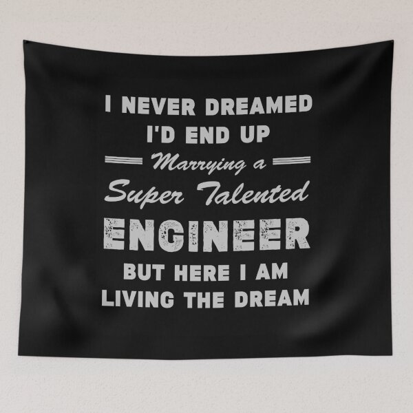 Item preview, Marrying a Super Talented Engineer | Tee Shirt Gift Idea for Proud Husband or Wife of An Engineer designed and sold by NewDayDesigns.