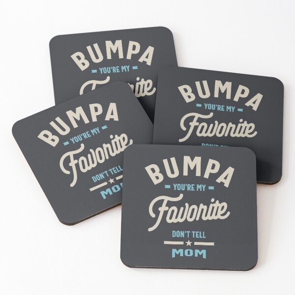Item preview, Mens Bumpa You're My Favorite Don't Tell Mom | Dad & Grandpa designed and sold by cidolopez.