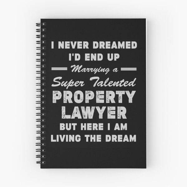 Item preview, Marrying a Super Talented Property Lawyer | Tee Shirt Gift Idea for Proud Husband or Wife of An Property Lawyer designed and sold by NewDayDesigns.