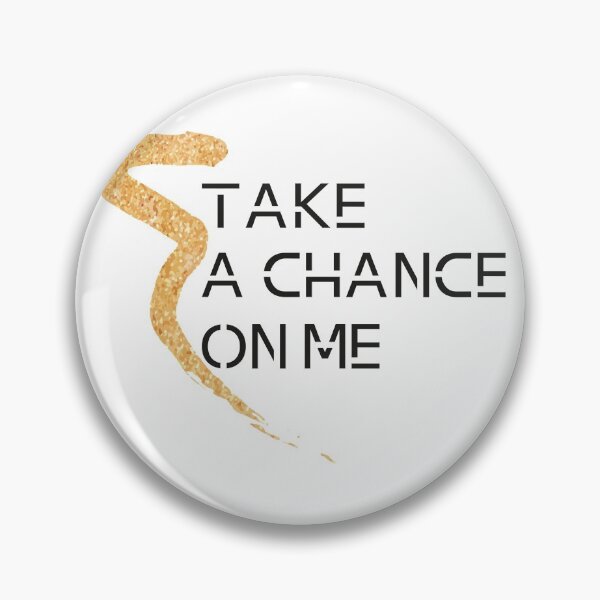 Item preview, take a chance on me designed and sold by Lamar-creats.