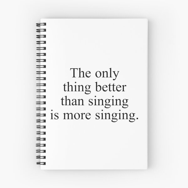Item preview, The only thing better than singing is more singing. designed and sold by Optimus108.