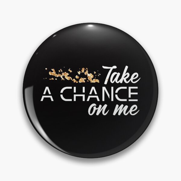 Item preview, take a chance on me designed and sold by Lamar-creats.