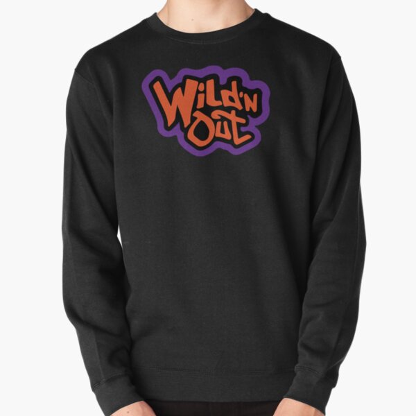 Wild N Out New Sweatshirts & Hoodies | Redbubble