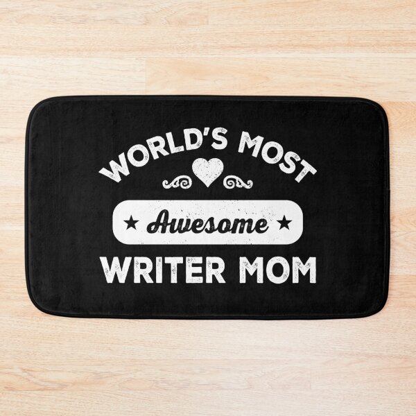 Item preview, World's most awesome writer mom designed and sold by SidTastic .