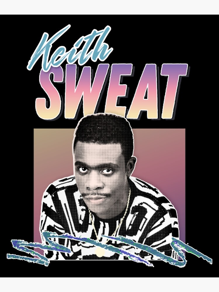 Keith Sweat T-ShirtKeith Sweat ___ 90s Style Aesthetic Design Premium ...