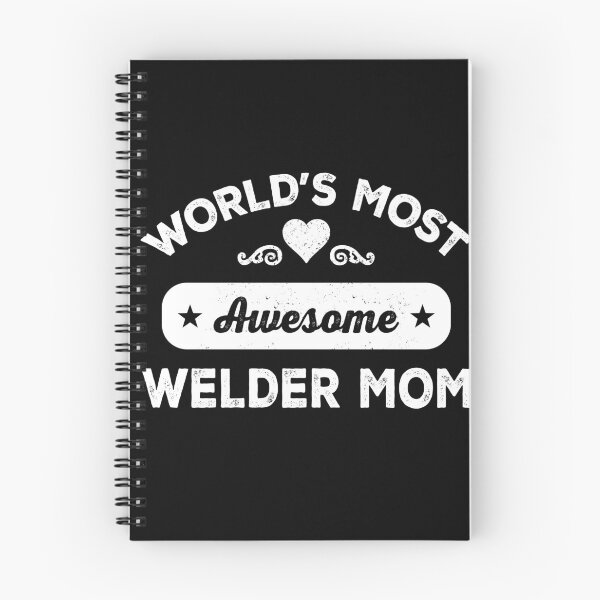 Item preview, World's most awesome welder mom designed and sold by SidTastic .