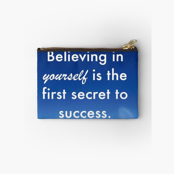 Item preview, Believing in Yourself is the First Secret to Success designed and sold by bujji4frinds.