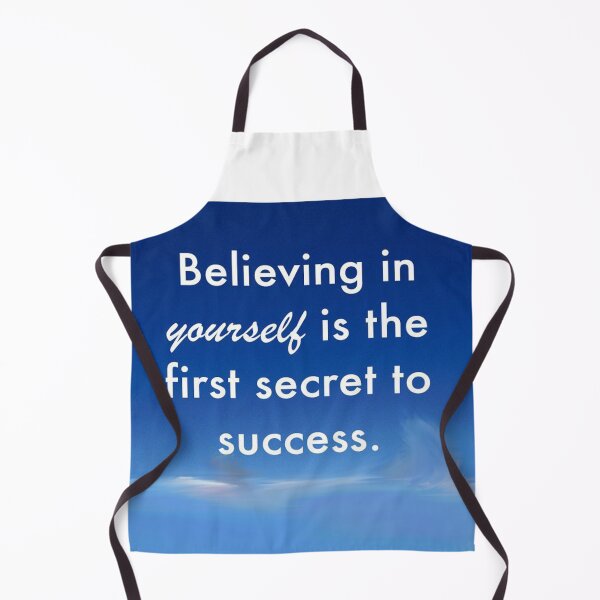 Item preview, Believing in Yourself is the First Secret to Success designed and sold by bujji4frinds.
