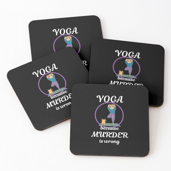 Item preview, Yoga, Because Murder is Wrong designed and sold by CassieNash.
