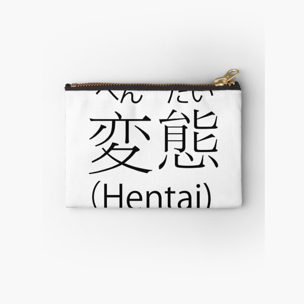 Item preview, Hentai Kanji + Hiragana (Meaning pervert) designed and sold by Amrasios.