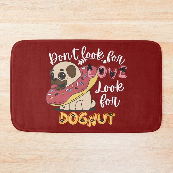Item preview, Don't Look For Love Look For Donuts- Funny Food Quote designed and sold by Vibing-Right.