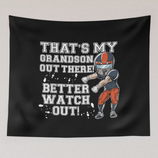 Item preview, That's My Grandson Out There Better Watch Out | Rugby Grandson  | Gift Idea  | Gift For Grandma | Gift For Grandpa | Gift For Son | Gift For Grandson designed and sold by LanPhan.