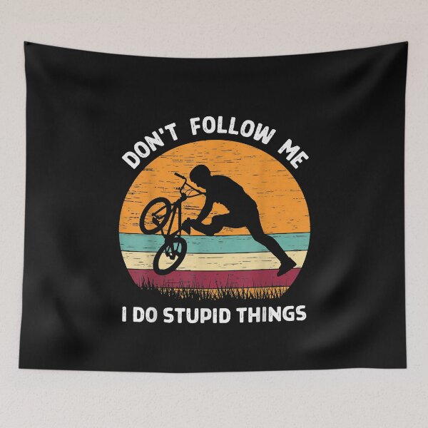 Item preview, Dont Follow Me, I Do Stupid Things | Biker Grandson Funny Gift  | Gift Idea  | Gift For Grandma | Gift For Grandpa | Gift For Son | Gift For Grandson designed and sold by LanPhan.