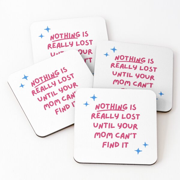 Item preview, Moms Find Everything designed and sold by AnnoyedMouse.