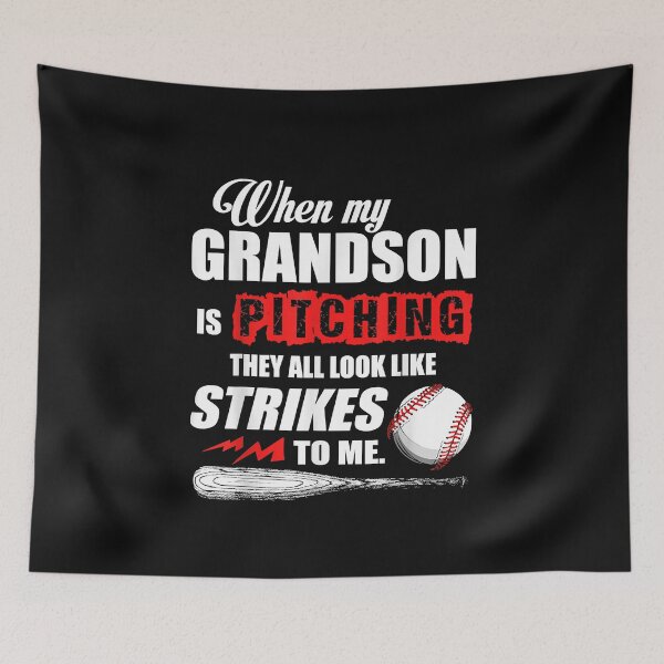 Item preview, When My Grandson Is Pitching They All Look Like Strikes To Me  | Gift Idea  | Gift For Grandma | Gift For Grandpa | Gift For Son | Gift For Grandson designed and sold by LanPhan.