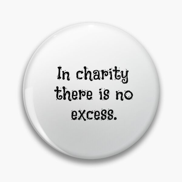 Item preview, In charity there is no excess. designed and sold by Optimus108.