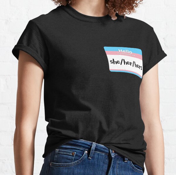 Fun Bekleidung Tops And Shirts She Her Hers Pronomen Lgbtqia Trans Pride Flag T Shirt Jp 0253