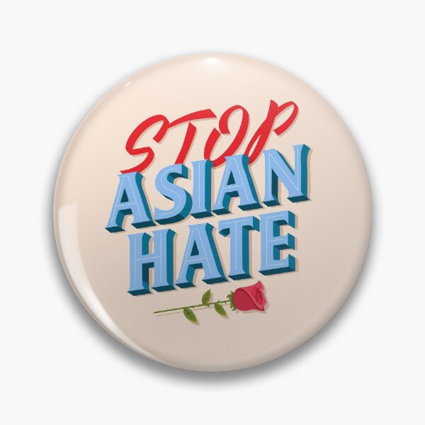 Item preview, Stop Asian Hate Stop hate crimes against Asians  designed and sold by Giovanni's  Brown Quotes.
