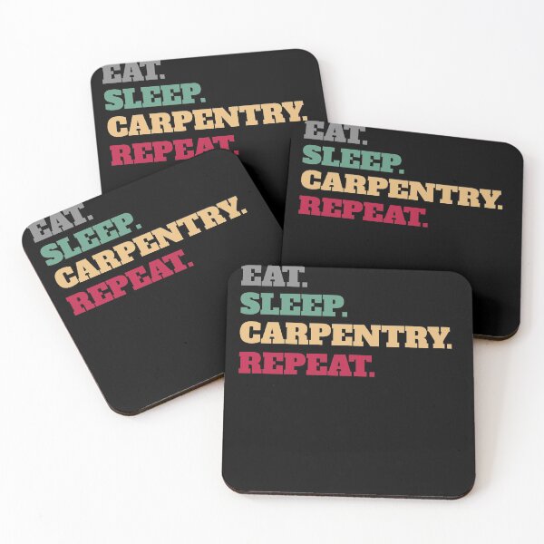 Item preview, Eat Sleep Carpenter Carpentry Repeat designed and sold by Salvadax.