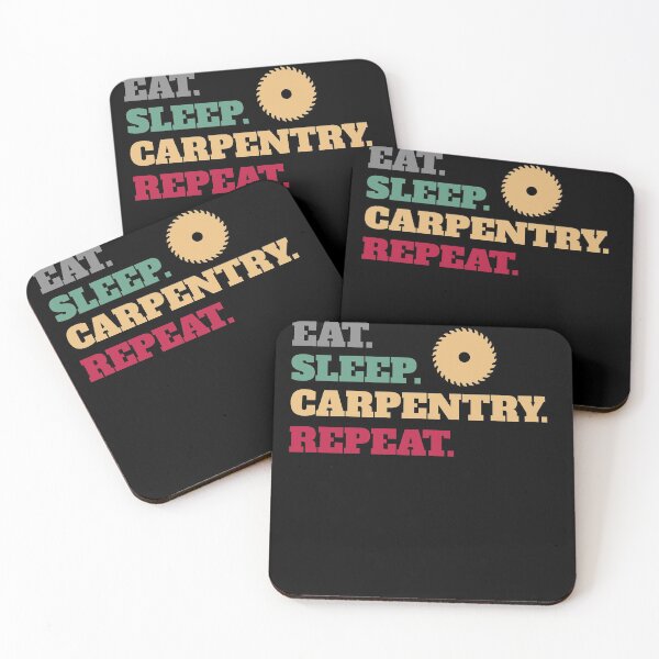 Item preview, Eat Sleep Carpenter Carpentry Repeat designed and sold by Salvadax.
