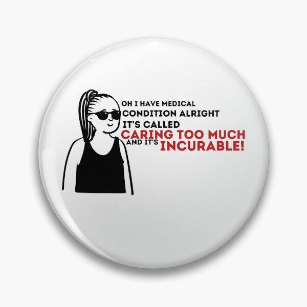 Item preview, Caring Too Much - Best Saying Quotes  designed and sold by PIXEcompany.