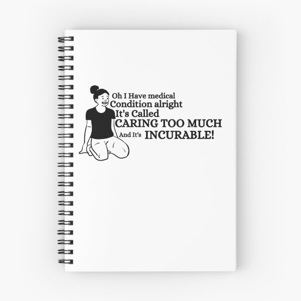 Item preview, Caring Too Much - Best Saying Quotes  designed and sold by PIXEcompany.
