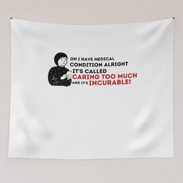 Item preview, Caring Too Much - Best Saying Quotes  designed and sold by PIXEcompany.