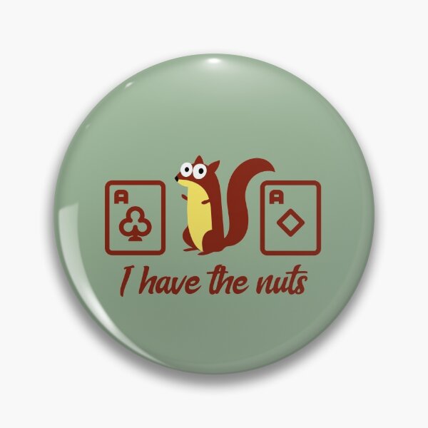 Item preview, Poker I have the nuts designed and sold by radical-merch.