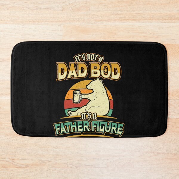 Item preview, Its Not a Dad Bod Father Figure designed and sold by Hananiah Merch.