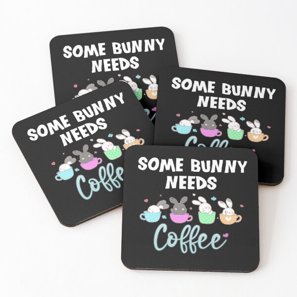 Item preview, Some Bunny Needs Coffee Funny Quote designed and sold by Nzgiftsandmore.