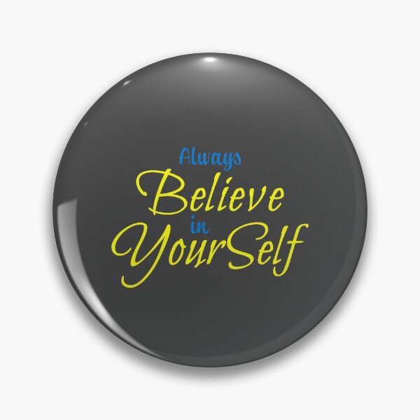 Item preview, Believe Your Self  designed and sold by Wishmi Lucky.