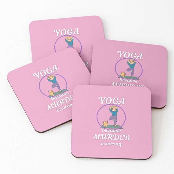 Item preview, Yoga, Because Murder is Wrong designed and sold by CassieNash.