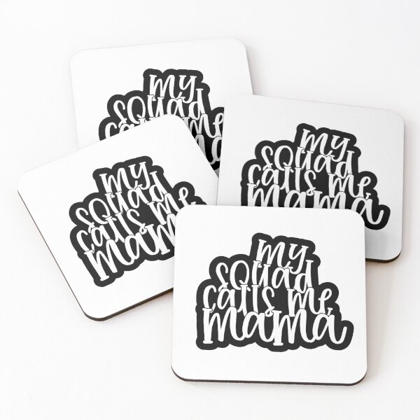 Item preview, My squad calls me mama designed and sold by SasKloset.