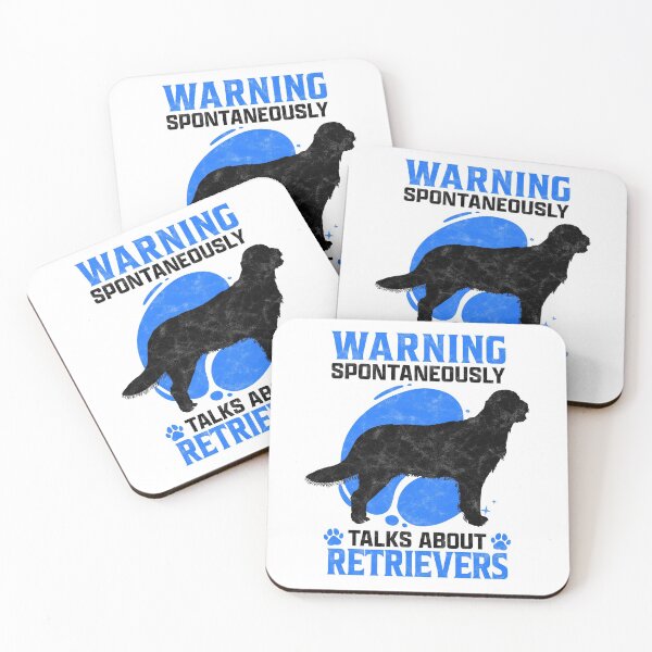 Item preview, Talks spontaneously about Flat Coated Retriever humor designed and sold by madgrfx.