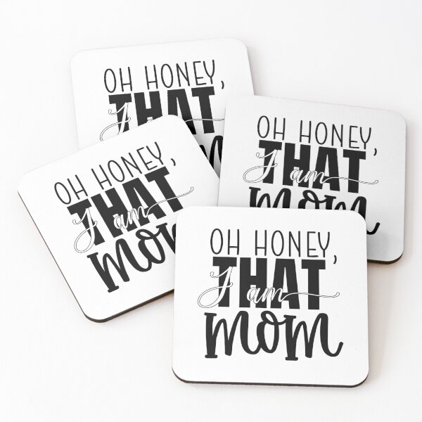 Item preview, Oh honey I am that mom designed and sold by SasKloset.