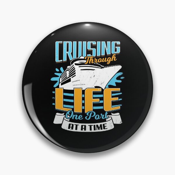 Item preview, Cruising Through Life One Port At A Time designed and sold by Marcid95.