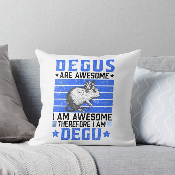 Item preview, Degu is fantastic rodent owner saying designed and sold by madgrfx.