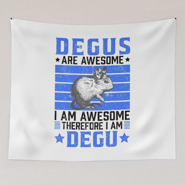 Item preview, Degu is fantastic rodent owner saying designed and sold by madgrfx.