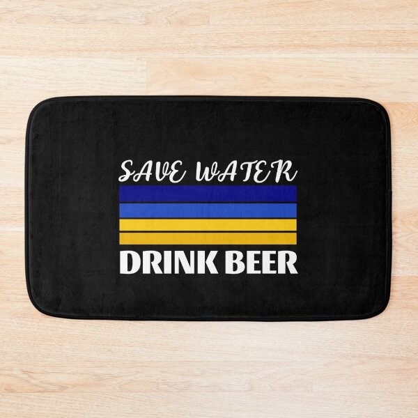 Item preview, Save Water Drink Beer  designed and sold by Marcela872020.