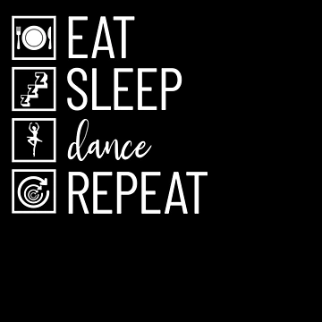 Vorschaubild zum Design Eat Sleep Dance Repeat Dancing Ballerina Love Ballet Dancing Gear von DynamicDesign