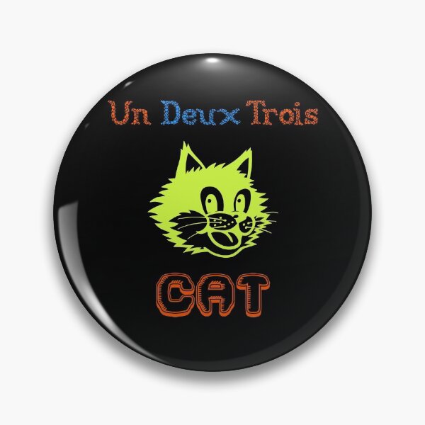 Item preview, UN DEUX TROIS CAT FUNNY FRENCH JOKE designed and sold by DonmedPro1.