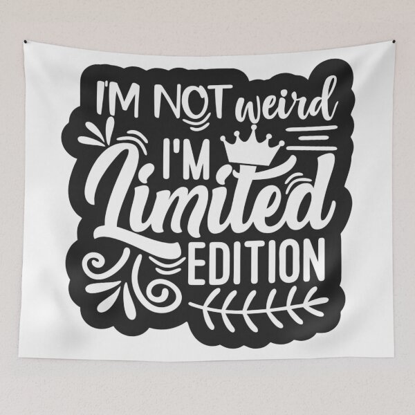 Item preview, I'm Not Weird I'm Limited Edition designed and sold by Oscarkusak.